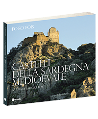 Antonio Meloni-Libri Castelli della Sardegna Medioevale 